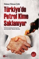 Trkiye'de Petrol Kime Saklanyor