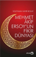 Mehmet Akif Ersoy'un Fikir Dnyası