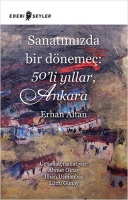 Sanatımızda Bir Dneme: 50li Yıllar, Ankara