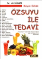 Meyve-Sebze zsuyu ile Tedavi