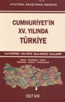 Cumhuriyet'in XV. Yılında Trkiye Cilt VIII