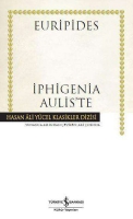 Iphigenia Aulis'te (Ciltli)