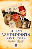Sultan Vahdeddin'in Son Gnleri