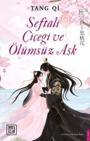 Şeftali Çiçeği ve Ölümsüz Aşk Şeftali Çiçeği ve Ölümsüz Aşk