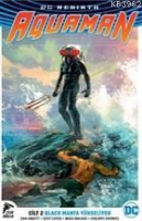 DC Rebirth Aquaman Cilt 2 Black Manta Ykseliyor
