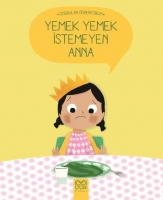 Yemek Yemek İstemeyen Anna - Doğruları ğreniyorum
