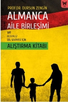 Almanca Aile Birleşimi ve A.1.1 - A.1.2 Dil Seviyesi İin Alıştırma Kitabı