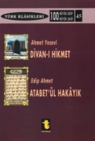Ahmet Yesevi ve Divan- Hikmet Edip Ahmet ve Atabet-l Hakayk