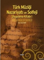 Trk Mzii Nazariyat ve Solfeji Uygulama Kitab I; Basit Makamlar, ed Makamlar
