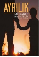 Ayrlk En Sahici Birliktelik
