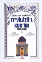 Te'vilatül Kur'an Tercümesi 4. Cilt Te'vilatül Kur'an Tercümesi 4. Cilt