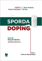 Sporda Doping Prof. Dr. Seluk ztek'e Armağan