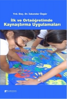 İlk ve Ortaöğretimde Kaynaştırma Uygulamaları İlk ve Ortaöğretimde Kaynaştırma Uygulamaları