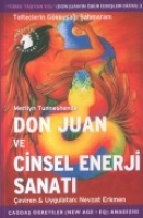 Don Juan Ve Cinsel Enerji Sanatı 