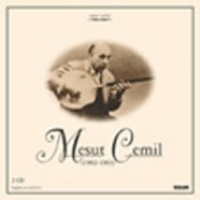 Mesut Cemil (1902-1963)