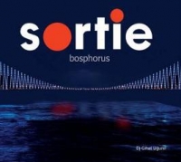 Sortie - Bosphorus (CD)