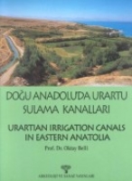 Doğu Anadolu Urartu Sulama Kanalları