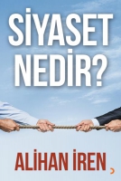 Siyaset Nedir? Siyaset Nedir?
