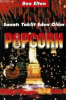 Popcorn: Sanatı Taklit Eden lm