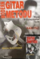 Modern Gitar Metodu Yeni Balayanlar in Kasetli