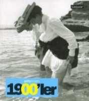 1900'ler - Fotoğraflarla 20. Yüzyılın Sosyal Tarihi Getty Images 1900'ler - Fotoğraflarla 20. Yüzyılın Sosyal Tarihi Getty Images