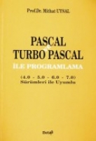 Pascal Ve Turbo Pascal; İle Programlama