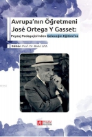 Avrupa'nın ğretmeni Jos Ortega Y Gasset: