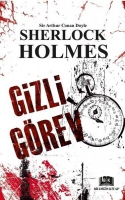Sherlock Holmes - Gizli Görev Sherlock Holmes - Gizli Görev