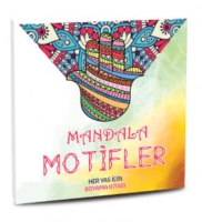 Mandala Motifler - Her Yaş iin Boyama Kitabı