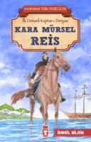 Kara Mrsel Reis - Kahraman Trk Denizcileri