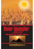 Dinler İdeolojiler ve Devletler Dinler İdeolojiler ve Devletler