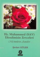 Hz. Muhammed (S.A.V) Efendimizin Zevceleri
