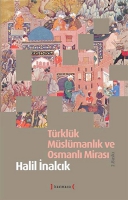 Trklk Mslmanlk ve Osmanl Miras
