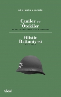 Caniler ve Ötekiler;(Armagedon Üzerine Iki Perdelik Savaş Oyunu) Caniler ve Ötekiler;(Armagedon Üzerine Iki Perdelik Savaş Oyunu)