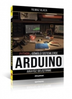 Arduino İin Arayz Geliştirme - Python İle Gml Sistemlerde