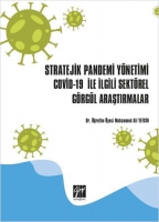 Stratejik Pandemi Ynetimi Covid-19 ile İlgili Sektrel Grgl Araştırmalar