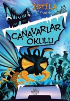 Canavarlar Okulu İstila (Ciltli) Canavarlar Okulu İstila (Ciltli)