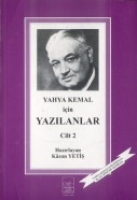 Yahya Kemal in Yazlanlar II