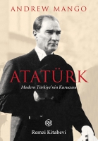 Atatrk - Modern Trkiyenin Kurucusu