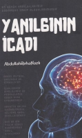 Yanılgının İcadı Yanılgının İcadı
