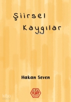 Şiirsel Kaygılar Şiirsel Kaygılar
