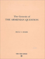 The Genesis of The Armenian Question