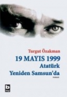 19 Mayıs 1999 Atatrk Yeniden Samsun'da (İki Cilt)