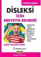 Çocuklarda Disleksi İçin Ebeveyn Rehberi Çocuklarda Disleksi İçin Ebeveyn Rehberi