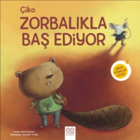 Çiko Zorbalıkla Baş Ediyor Çiko Zorbalıkla Baş Ediyor