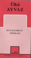 Klhanbeyi Operası