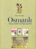 Osmanlı Kitap Sanatında Doğal iekler