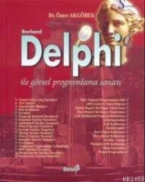 Borland Delphi İle Grsel Programlama Sanatı