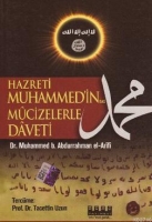 Hz. Muhammed'in (s.a.v.) Mucizelerle Daveti
