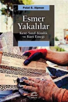 Esmer Yakallar